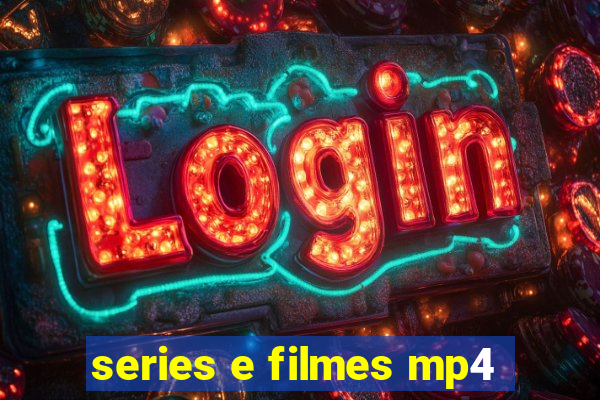 series e filmes mp4